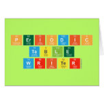 Periodic
 Table
 Writer  Greeting/note cards