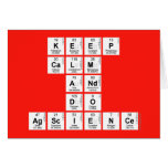 KEEP
 CALM
 AND
 DO
 AGSCIENCE  Greeting/note cards