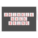 Periodic
 Table
 Writer  Greeting/note cards