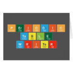 Periodic
 Table
 Writer  Greeting/note cards