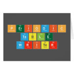 Periodic
 Table
 Writer  Greeting/note cards