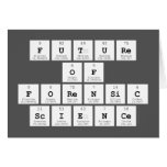 Future 
 of 
 Forensic 
 Science  Greeting/note cards