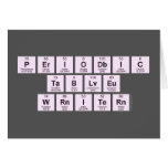 Periodic
 Table
 Writer  Greeting/note cards