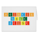 Periodic
 Table
 Writer  Greeting/note cards
