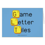 Game
 Letter
 Tiles  Greeting/note cards