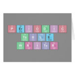 Periodic
 Table
 Writer  Greeting/note cards