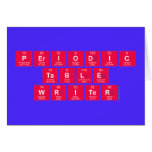 Periodic
 Table
 Writer  Greeting/note cards