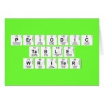 Periodic
 Table
 Writer  Greeting/note cards