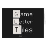 Game
 Letter
 Tiles  Greeting/note cards