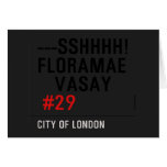 ---sshhhh! FLORAMAE    VASAY   Greeting/note cards