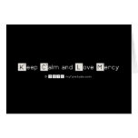 Keep Calm and Love Mercy   Greeting/note cards