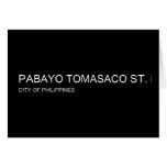 pabayo tomasaco st.  Greeting/note cards