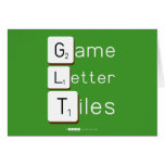 Game
 Letter
 Tiles  Greeting/note cards