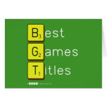 Best
 Games
 Titles  Greeting/note cards