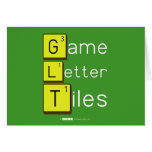 Game
 Letter
 Tiles  Greeting/note cards