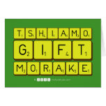 TSHIAMO
 GIFT
 MORAKE  Greeting/note cards