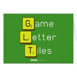 Game
 Letter
 Tiles  Greeting/note cards