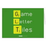 Game
 Letter
 Tiles  Greeting/note cards