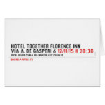 hotel together florence inn via a. de gasperi 6  Greeting/note cards
