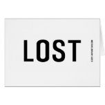 Lost  Greeting/note cards