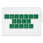 Periodic
 Table
 Writer  Greeting/note cards