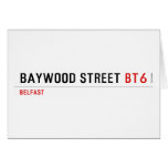 Baywood Street  Greeting/note cards