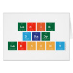laxie
 drady
 larsony  Greeting/note cards