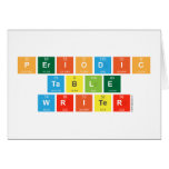 Periodic
 Table
 Writer  Greeting/note cards