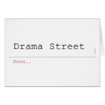 Drama Street  Greeting/note cards