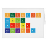Periodic
 Table
 Writer
 srpolicia  Greeting/note cards