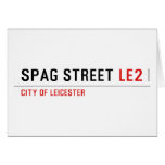 Spag street  Greeting/note cards