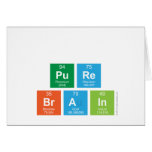 
 pure
 brain  Greeting/note cards