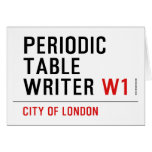 Periodic Table Writer  Greeting/note cards