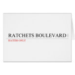 ratchets boulevard  Greeting/note cards