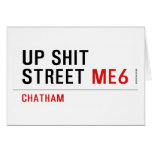 Up Shit Street  Greeting/note cards