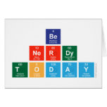 be 
 nerdy
 Today  Greeting/note cards
