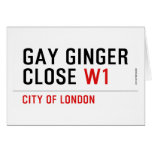 GAY GINGER CLOSE  Greeting/note cards