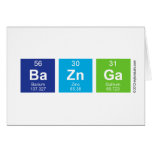 BaZnGa  Greeting/note cards