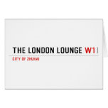 The London Lounge  Greeting/note cards