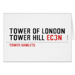 Tower of London Tower Hill  Greeting/note cards