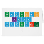UMMUHAN
 Kaya
 Yavuzoglu
   Greeting/note cards