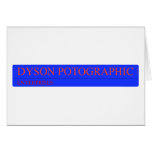 Dyson Potographic  Greeting/note cards
