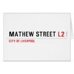 Mathew street  Greeting/note cards