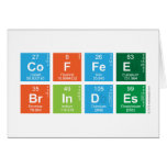 coffee 
 brindes  Greeting/note cards