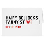 hairy bollocks fanny st  Greeting/note cards