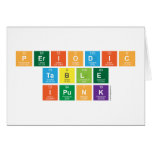 Periodic
 Table
 ipunk  Greeting/note cards
