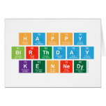 happy 
 birthday
 kennedy  Greeting/note cards