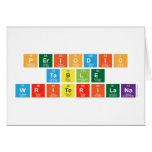 Periodic
 Table
 WriterILaNa  Greeting/note cards