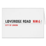 Loveridge Road   Greeting/note cards