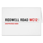 Rodwell road  Greeting/note cards